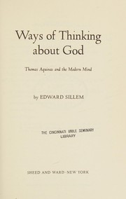 Front cover of Ways of thinking about God by Edward Augustus Sillem
