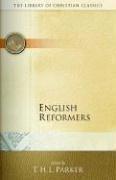 Cover of English reformers by Parker, T. H. L.