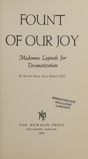 Front cover of Fount of our joy by Sister Mary Jean Dorcy