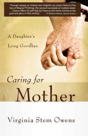 Cover of Caring for mother by Virginia Stem Owens
