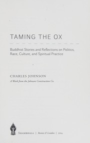 Cover of Taming the ox by Charles Richard Johnson