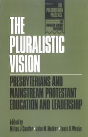 Cover of The Pluralistic vision by Milton J. Coalter