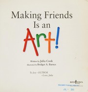 Cover of Making friends is an art! by Julia Cook