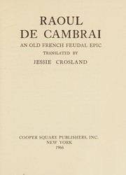 Front cover of Raoul de Cambrai by Jessie (Raven) Crosland