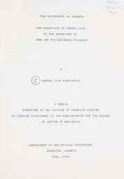 Front cover of The relevance of verbal cues to the behaviors of EMR and non-retarded children by Martha Jane Harrington