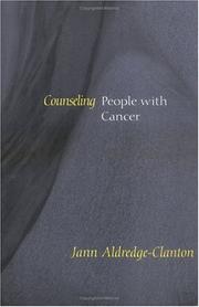 Front cover of Counseling people with cancer by Jann Aldredge-Clanton