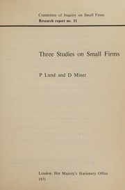 Cover of Three studies on small firms by P. Lund