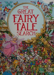 Front cover of Great Fairy Tale Search by Chuck Whelon