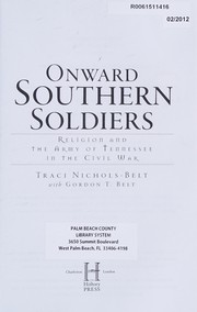 Front cover of Onward southern soldiers by Traci Nichols-Belt