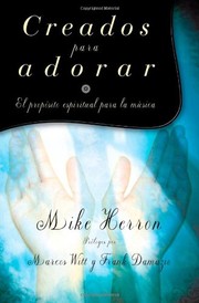 Cover of Creados Para Adorar by Mike Herron