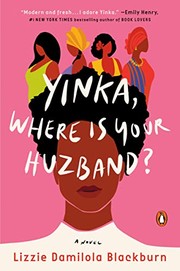 Front cover of Yinka, Where Is Your Huzband? by Lizzie Damilola Blackburn