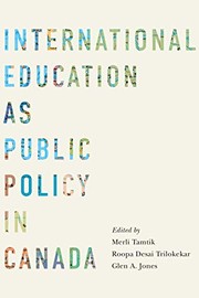 Front cover of International Education As Public Policy in Canada by Merli Tamtik