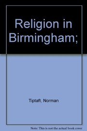 Front cover of Religion in Birmingham by Norman Tiptaft