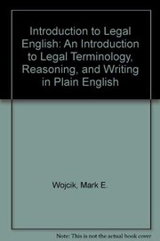 Front cover of Introduction to Legal English by Mark E. Wojcik