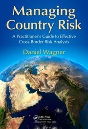 Cover of Managing country risk by Daniel Wagner