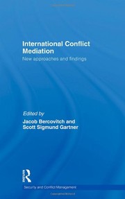 Front cover of International conflict mediation by Jacob Bercovitch