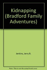 Cover of The kidnapping by Jerry B. Jenkins
