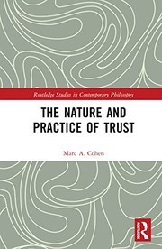 Front cover of The Nature and Practice of Trust by Marc A. Cohen