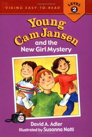 Front cover of Young Cam Jansen and the new girl mystery by David A. Adler