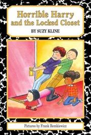 Front cover of Horrible Harry and the locked closet by Suzy Kline