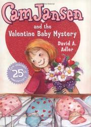 Front cover of Cam Jansen and the Valentine Baby Mystery (Cam Jansen) by David A. Adler