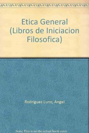 Cover of Etica general by Angel Rodríguez Luño
