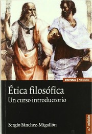 Front cover of Ética filosófica by Sergio Sánchez-Migallón Granados