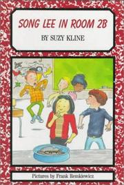 Front cover of Song Lee in Room 2B by Suzy Kline