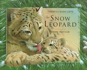 Cover of The snow leopard by Theresa Radcliffe