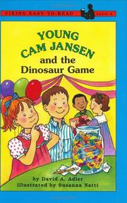 Front cover of Young Cam Jansen and the dinosaur game by David A. Adler