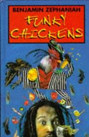 Cover of Funky Chickens by Benjamin Zephaniah