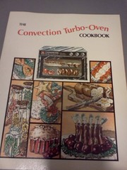 Cover of The convection turbo-oven cookbook by Margaret Deeds Murphy
