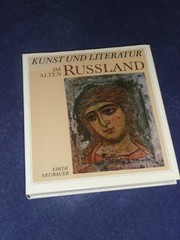 Front cover of Kunst und Literatur im alten Russland by Edith Neubauer