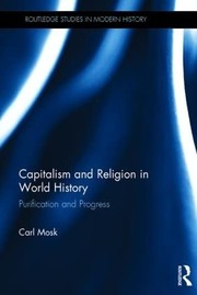 Front cover of Capitalism and Religion in World History by Carl Mosk