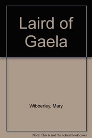 Front cover of Laird of Gaela by Mary Wibberley