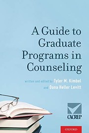 Front cover of Guide to Graduate Programs in Counseling by Tyler M. Kimbel