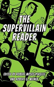 Cover of Supervillain Reader by Robert Moses Peaslee