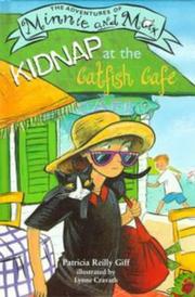 Front cover of Kidnap at the Catfish Cafe by Patricia Reilly Giff