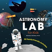 Front cover of Astronomy lab for kids by Michelle Nichols