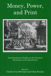 Front cover of Money, power, and print by Charles Ivar McGrath