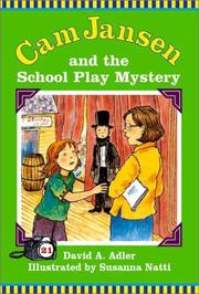 Front cover of Cam Jansen and the school play mystery by David A. Adler