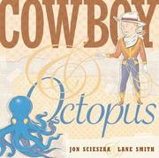 Front cover of Cowboy and Octopus by Jon Scieszka