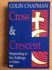 Front cover of Cross and crescent by Colin Chapman
