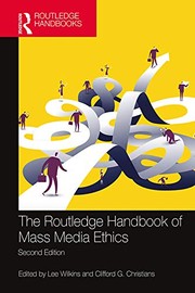 Front cover of Routledge Handbook of Mass Media Ethics by Lee Wilkins
