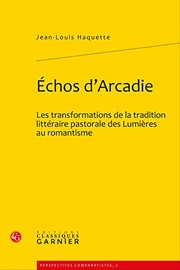 Front cover of Echos d'Arcadie by Jean-Louis Haquette