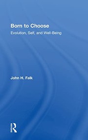 Front cover of Born to Choose by John H. Falk