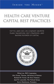 Front cover of Health care venture capital best practices by Philip Lee