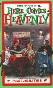 Cover of Here comes Heavenly. Pastabilities by Todd Strasser