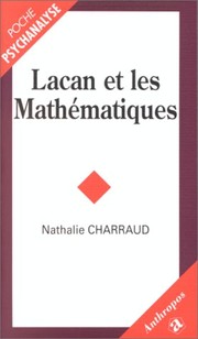 Front cover of Lacan et les mathématiques by Nathalie Charraud