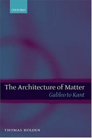 Cover of The architecture of matter by Thomas Anand Holden